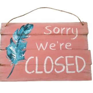 Targa per porta “We are closed”